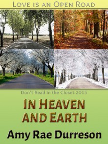 In Heaven and Earth - Amy Rae Durreson