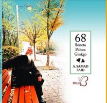 68 Soneta Pohon Ginkgo - A. Samad Said