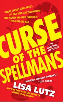 Curse of the Spellmans - Lisa Lutz