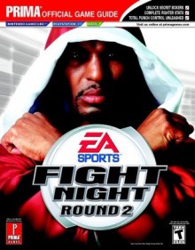 Fight Night: Round 2 (Prima Official Game Guide) - Joe Grant Bell