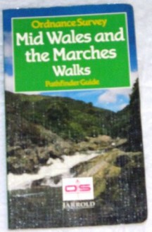 Mid Wales and the Marshes Walks - Jarrold Publishing