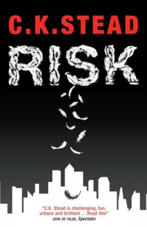 Risk - C.K. Stead