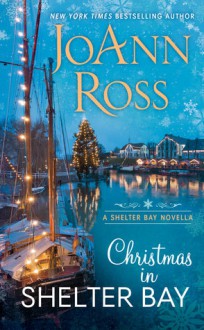 Christmas in Shelter Bay - JoAnn Ross