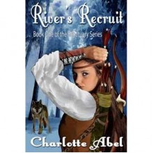 River's Recruit (Sanctuary, #1) - Charlotte Abel