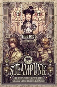 The Immersion Book of Steampunk - 