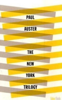 The New York Trilogy - Paul Auster