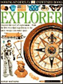 Eyewitness: Explorer (Eyewitness Books) - Rupert Matthews