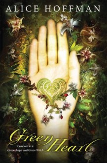 Green Heart - Alice Hoffman