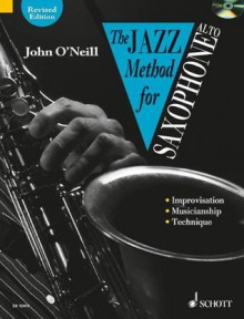 The Jazz Method for Alto Saxophone (Book & CD) - John O'Neill