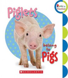 Piglets Belong to Pigs - Children's Press