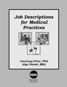 Job Description Manual for Medical Practices - Courtney H. Price