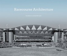 Racecourse Architecture - Paul Roberts