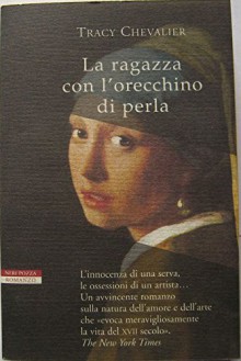 La ragazza con l'orecchino di perle - Tracy Chevalier