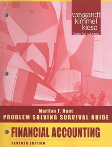 Problem Solving Survival Guide to Accompany Financial Accounting - Jerry J. Weygandt, Donald E. Kieso, Paul D. Kimmel