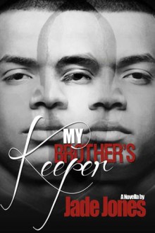 My Brother's Keeper - Jade Jones