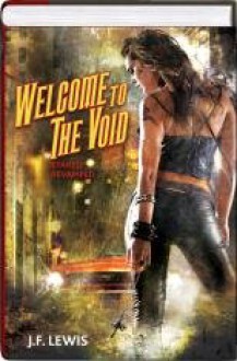 Welcome to the Void 2 in 1 Omnibus (Staked, Revamped) (Void City, 1-2) - J.F. Lewis