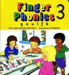 Finger Phonics Book 3, G, O, U, L, F, B,/Board Book - Sue Lloyd, Sara Wernham