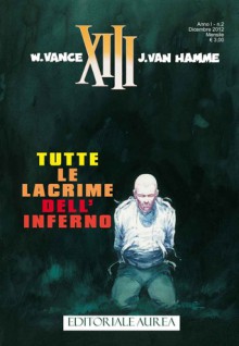 XIII n. 2: Tutte le lacrime dell'inferno - Spads - Jean Van Hamme, Jack Vance