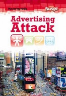 Advertising Attack. Laura Hensley - Laura Hensley, Laura Hensley