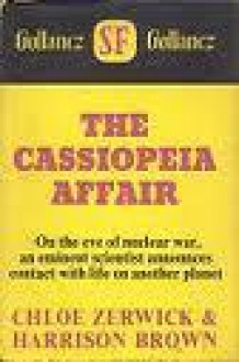 The Cassiopeia Affair - Chloe Zerwick, Harrison Brown