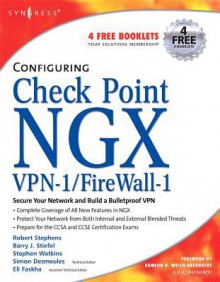 Configuring Check Point Ngx VPN-1/Firewall-1 - Robert Stephens, Barry J Stiefel, Simon Desmeules