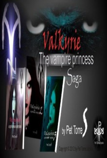 Valkyrie- the vampire princess Saga - Pet TorreS