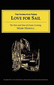 Love for Sail - Mark Hassall, Jim Brown