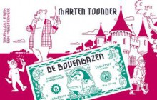 De bovenbazen: Tekenaars eren een meesterwerk - Marten Toonder