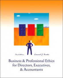 Business and Professional Ethics for Directors, Executives and Accountants - Southwestern Educational Publishing