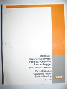 Case CX135SR Crawler Excavator Parts Catalog Book Manual Original 7-8370 - Case / Case IH