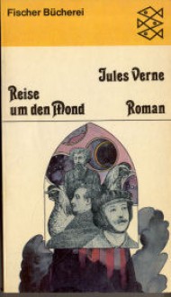 Reise Um Den Mond Roman - Jules Verne