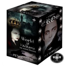 Vampire EROS & World of Valkyrie - the vampire princess Box Set - Pet TorreS