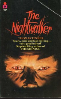 The Nightwalker - Thomas Tessier