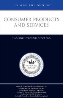 Consumer Products and Services: Leadership Strategies of Top CEOs - Laura Knox