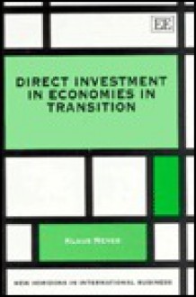 Direct Investment in Economies in Transition - Klaus Meyer