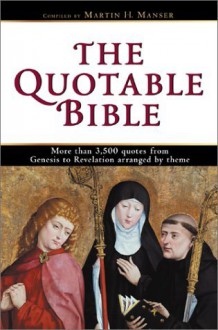 The Quotable Bible - Martin H. Manser