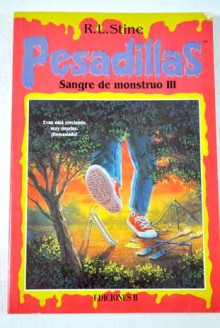 Sangre de monstruo III (Pesadillas, #21) - R.L. Stine