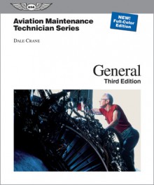 Aviation Maintenance Technician: General - Dale Crane