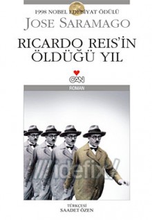 Ricardo Reis'in Öldüğü Yıl - José Saramago