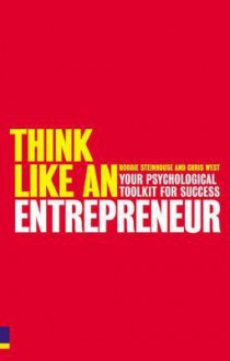 Think Like An Entrepreneur - Robbie Steinhouse