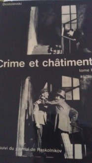 Crime et châtiment, Volume 2 - Fyodor Dostoyevsky