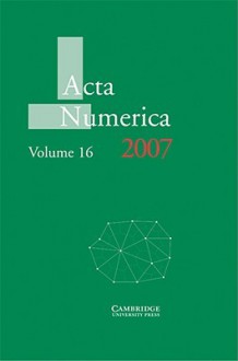 Acta Numerica, Volume 16 - Arieh Iserles