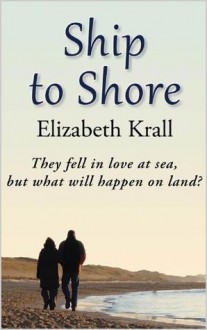 Ship to Shore - Elizabeth Krall