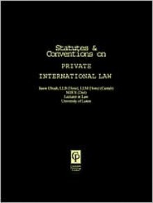 Statutes & Conventions on Private International Law - Great Britain