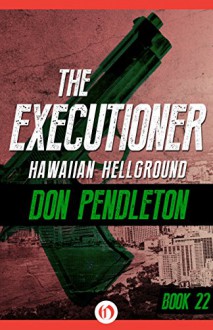 Hawaiian Hellground - Don Pendleton