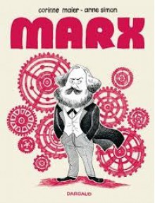 Marx, une biographie dessinée - Corinne Maier, Anne Simon