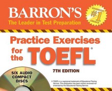 Practice Exercises for the TOEFL - Pamela Sharpe