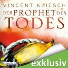 Der Prophet des Todes (Julius Kern, #3) - Vincent Kliesch