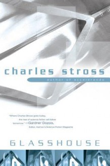 Glasshouse - Charles Stross