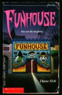 Funhouse - Diane Hoh